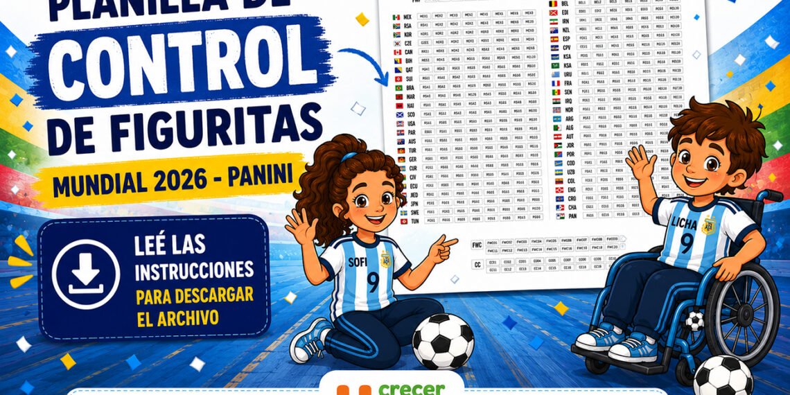 Descargá la Planilla para controlar las figuritas del álbum del Mundial 2026 Panini