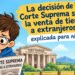 El fallo de la Corte Suprema sobre la venta de tierras a extranjeros, explicado para niños.