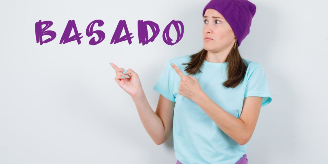 Basado (Magnific).